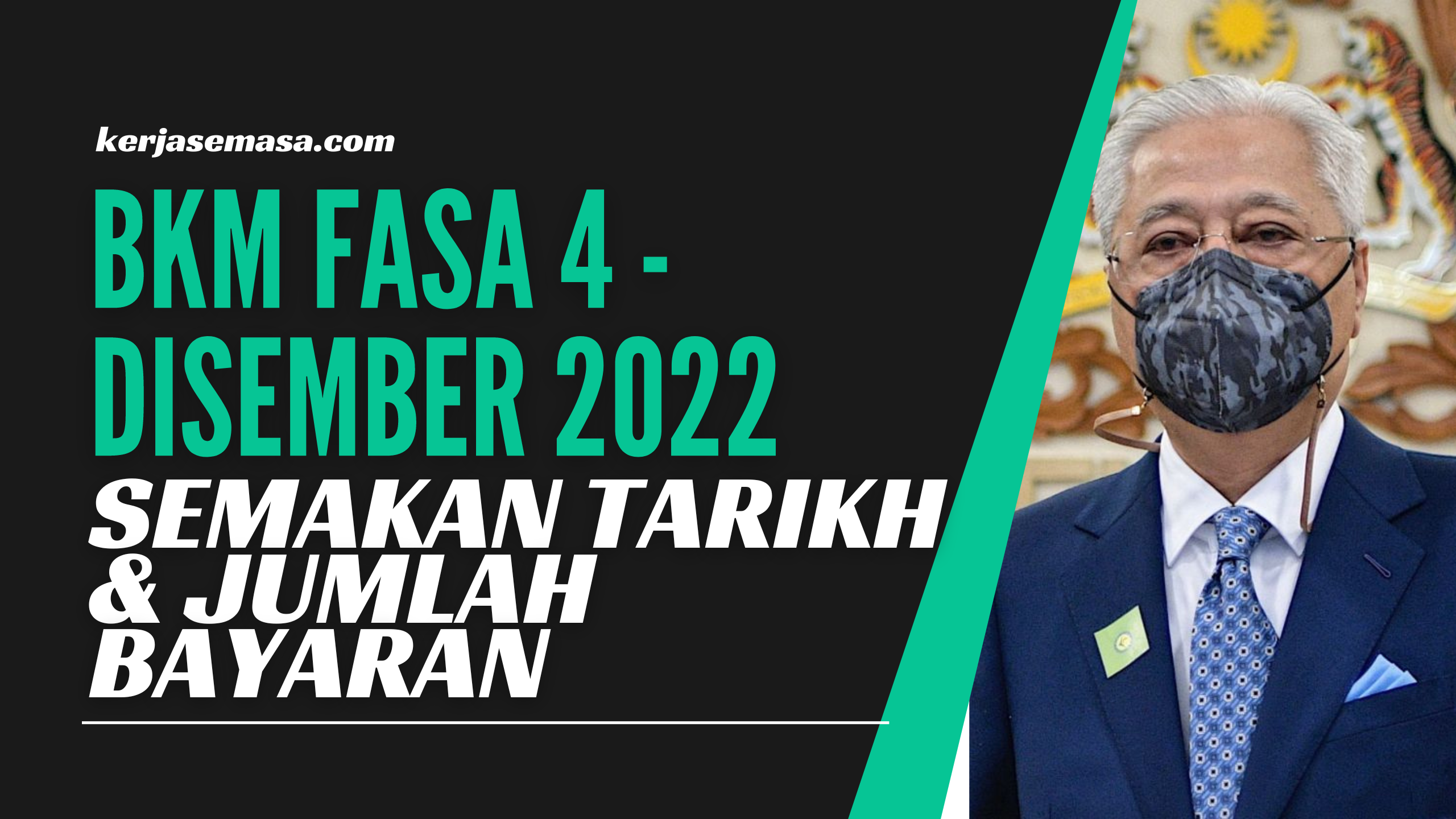 BKM FASA 4 : Semakan Tarikh & Jumlah Bayaran Setiap Kategori BKM FASA 4 : Semakan Tarikh & Jumlah Bayaran Setiap Kategori